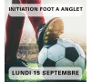 Initiation foot à Anglet / 15 septembre 2025