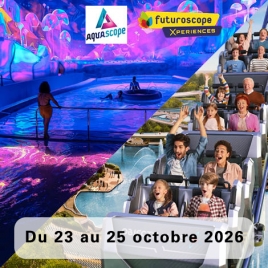 Séjour en famille au Futuroscope et à l’Aquascope à Chasseneuil-du-Poitou / 23-25 octobre 2026